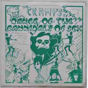 The Cramps - Dance Of The Cannibals Of Sex