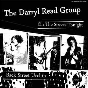 The Darryl Read Group - On The Streets Tonight