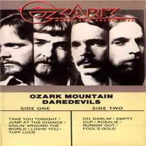 The Ozark Mountain Daredevils - Ozark Mountain Daredevils