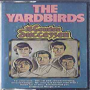 The Yardbirds - The Yardbirds - 16 Gouden Successen