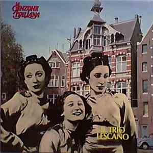 Trio Lescano - Il Trio Lescano