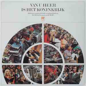 Various - Van U Heer Is Het Koninkrijk