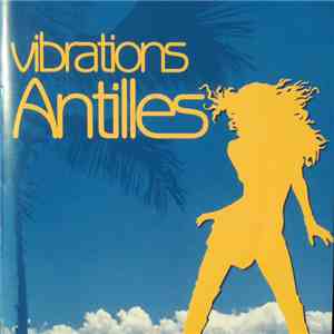 Various - Vibrations Antilles