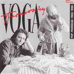 Voga-Turnovszky - Pop+Paródiák (1983-1990)