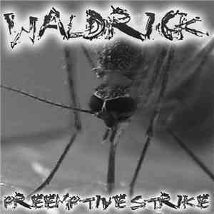Waldrick - Preemptive Strike