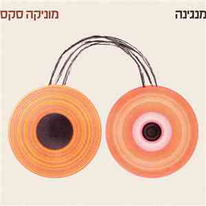 מוניקה סקס - מנגינה