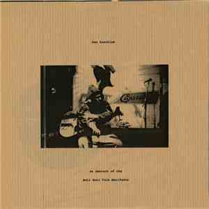 Ben Haschish - An Abstract Of The Anti Anti Folk Manifesto