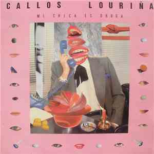 Callos Louriña - Mi Chica es Droga