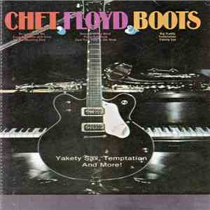 Chet Atkins / Floyd Cramer / Boots Randolph - Chet, Floyd & Boots