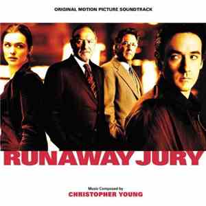 Christopher Young - Runaway Jury (Original Motion Picture Soundtrack)