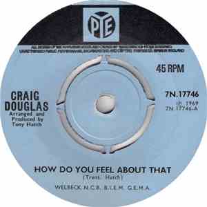 Craig Douglas  - How Do You Feel About That