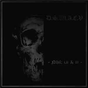 Distorted Souls Within A Corrupt Vision - Nihil I, II & III