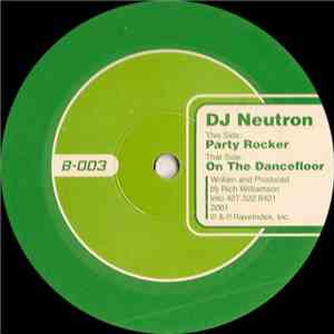 DJ Neutron - Party Rocker