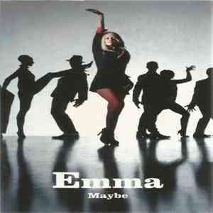 Emma - Maybe