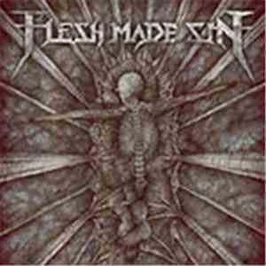 Flesh Made Sin - Dawn Of The Stillborn