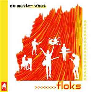Floks - No Matter What