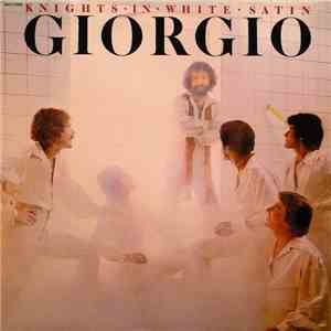 Giorgio - Knights In White Satin