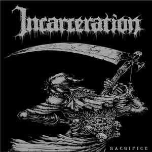 Incarceration - Sacrifice