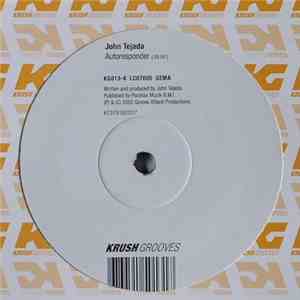 John Tejada / DJ Inza - Autoresponder / Echelon