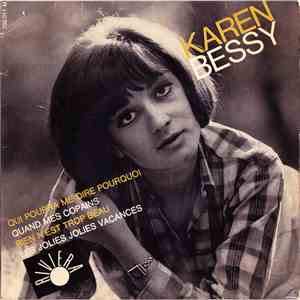 Karen Bessy - Qui Pourra Me dire Pourquoi