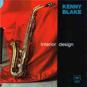 Kenny Blake  - Interior Design