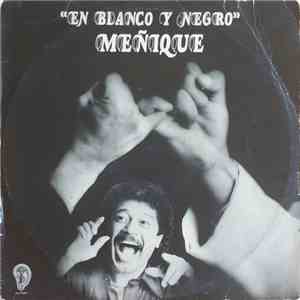 Meñique - En Blanco Y Negro