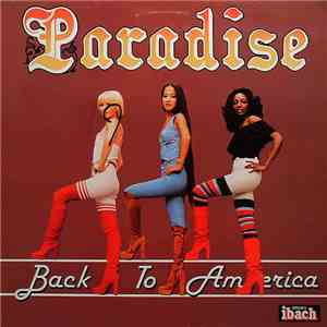 Paradise  - Back To America