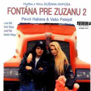 Pavol Habera & Vašo Patejdl - Fontána Pre Zuzanu 2