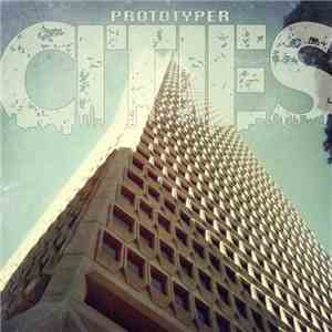Prototyper - Cities