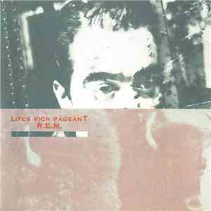 R.E.M. - Lifes Rich Pageant