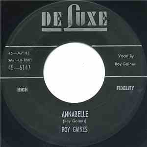 Roy Gaines - Annabelle / Night Beat