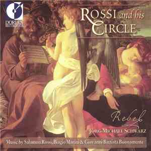 Salomone Rossi, Biagio Marini, Jorg-Michael Schwarz, Karen Marie Marmer - R ...