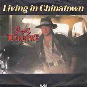 Scott Marlowe - Living In Chinatown
