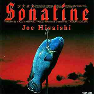久石譲 - ソナチネ (Sonatine (Original Soundtrack))