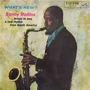 Sonny Rollins - What's New?