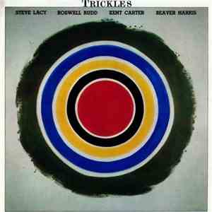 Steve Lacy, Roswell Rudd, Kent Carter, Beaver Harris - Trickles