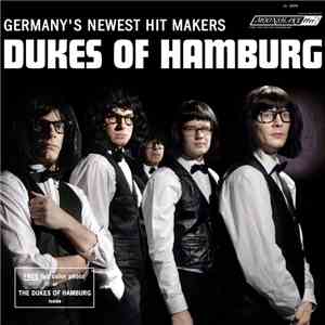 The Dukes Of Hamburg - Germany's Newest Hit Makers