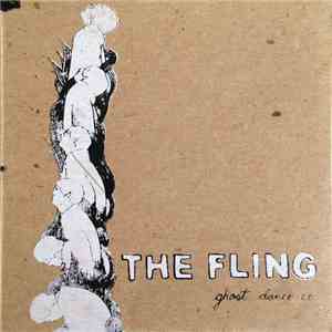 The Fling - Ghost Dance EP