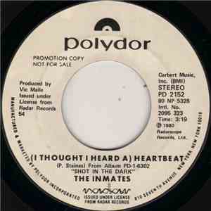 The Inmates  - (I Thought I Heard A) Heartbeat