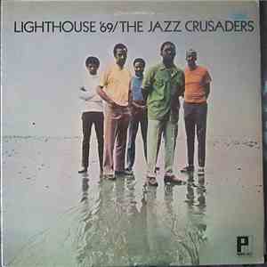 The Jazz Crusaders - Lighthouse '69