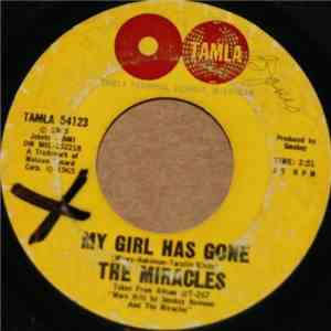 The Miracles - My Girl Has Gone / Since You Won My Heart