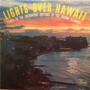 The Waikiki Islanders - Lights Over Hawaii