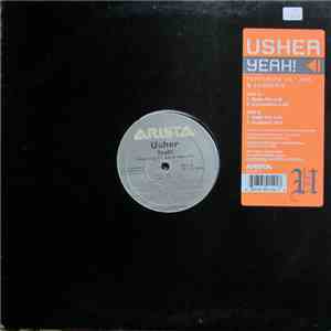 Usher Featuring Lil' Jon & Ludacris - Yeah!