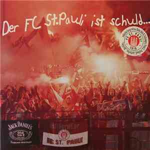 Various - Der FC St. Pauli Ist Schuld Daß Ich So Bin