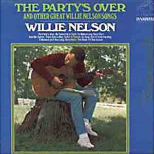 Willie Nelson - The Party's Over