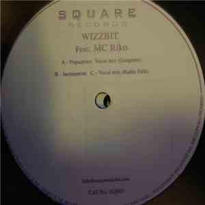 Wizzbit Feat: MC Riko - Popadomz (Gangster)