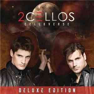 2Cellos - Celloverse