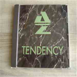 A Z Tendency - A Z Tendency
