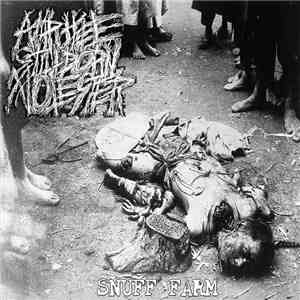 Amputee Stillborn Molester - Snuff Farm