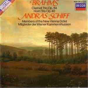 András Schiff, Members Of The New Vienna Octet - Brahms: Clarinet Trio, Op. ...